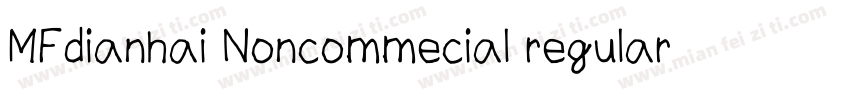 MFdianhai Noncommecial regular字体转换